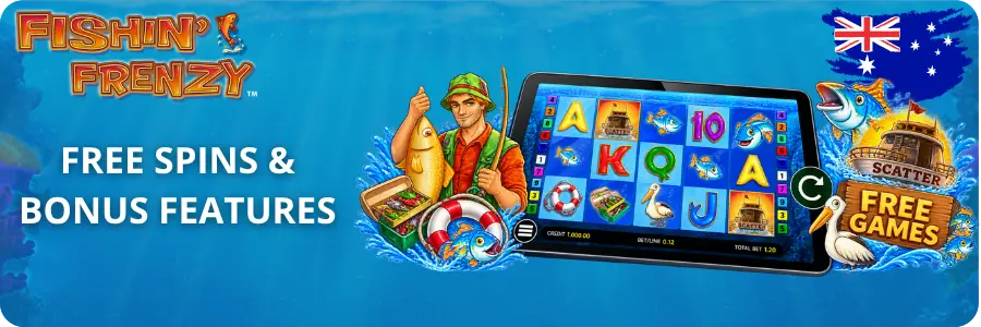 Fishin' Frenzy Free Games & Bonus Features